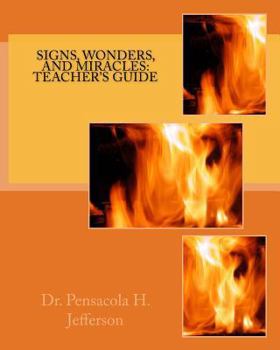 Paperback Signs, Wonders, and Miracles: Teacher's Guide Book