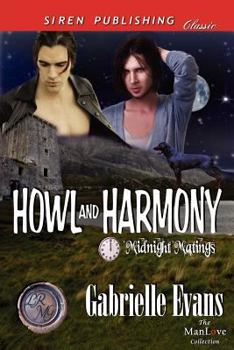 Paperback Howl and Harmony [Midnight Matings] (Siren Publishing Classic Manlove) Book