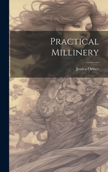 Hardcover Practical Millinery Book