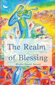 Paperback The Realm of Blessing Book