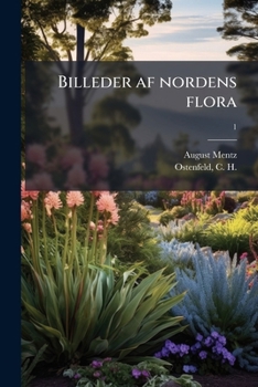 Paperback Billeder af nordens flora [Danish] Book