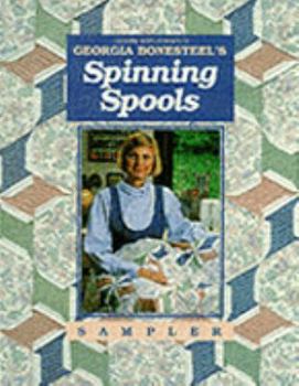 Paperback Georgia Bonesteel's Spinning Spools Sampler Book