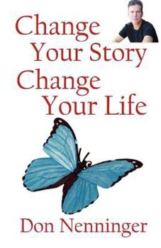 Paperback Change Your Story- Change Your Life Book