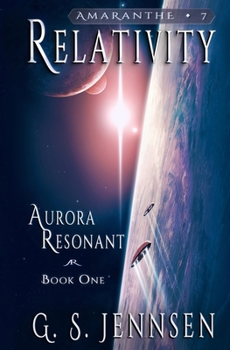 Relativity - Book #7 of the Amaranthe