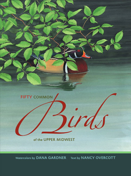 Hardcover Fifty Common Birds of the Upper Midwest Book