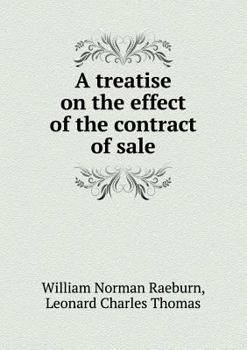 Paperback A Treatise on the Effect of the Contract of Sale Book