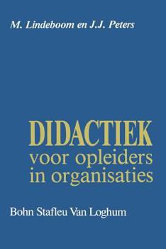 Paperback Didactiek Voor Opleiders in Organisaties [Dutch] Book