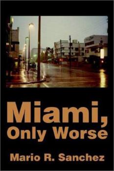 Paperback Miami, Only Worse Book