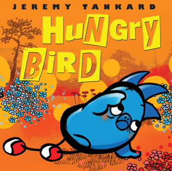 Hardcover Hungry Bird Book