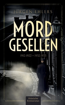 Paperback Mordgesellen: Adolf Petersen - der Lord von Barmbeck [German] Book