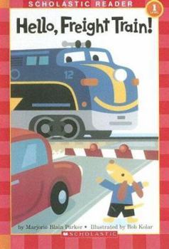 Library Binding Hello, Freight Train! Book