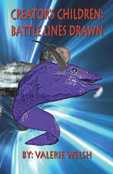 Paperback Creator's Children: Battle Lines Drawn Book