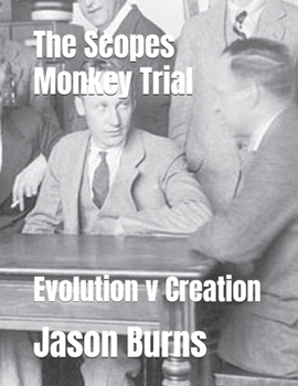 Paperback The Scopes Monkey Trial: Evolution v Creation Book