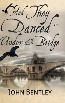Hardcover And They Danced Under The Bridge: Clear Print Hardcover Edition Book