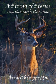 Paperback A String of Stories: From the Heart to the Future Book