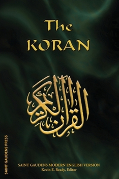 Paperback The Koran: Saint Gaudens Modern English Version Book