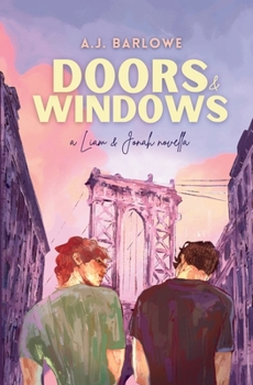 Paperback Doors & Windows: A Liam & Jonah Novella Book