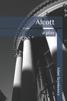 Paperback Alcott: a play Book