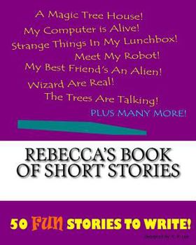 Paperback Rebecca's Book Of Short Stories Book