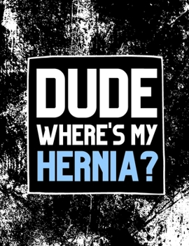 Where's My Hernia?: Funny Hernia Surgery Recovery Blank Word Search Adults Puzzle Book Activity Books Gift Ideas for Man Woman, Get Well P