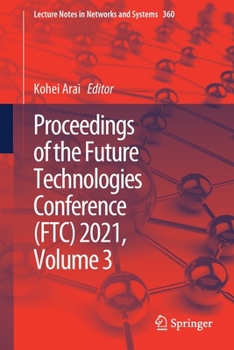 Paperback Proceedings of the Future Technologies Conference (Ftc) 2021, Volume 3 Book