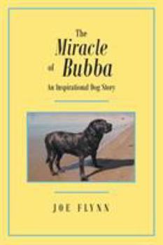 Paperback The Miracle of Bubba Book