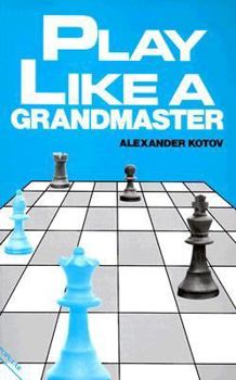 Paperback Play Like a Grandmaster Book