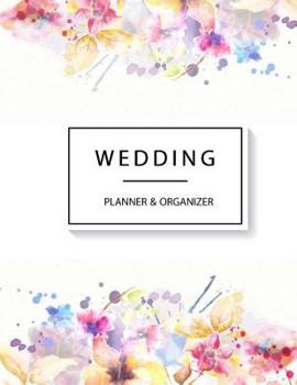 Wedding Planner : Organizer, Just Married, Checklist, Plan the Perfect Wedding, Worksheets, Etiquette, Calendars, Wedding Small Budget