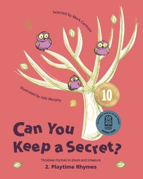 Paperback Can You Keep a Secret? 2: Playtime Rhymes Book