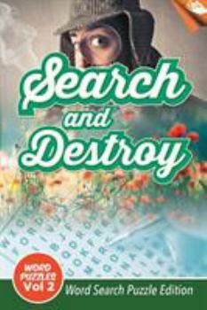 Paperback Search and Destroy Word Puzzles Vol 2: Word Search Puzzle Edition Book