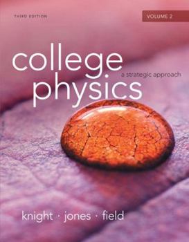 Paperback College Physics: A Strategic Approach Volume 2 (Chs.17-30) (3rd Edition) Book