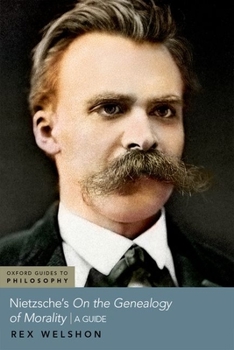 Paperback Nietzsche's on the Genealogy of Morality: A Guide Book