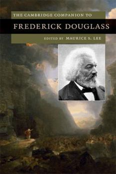Paperback The Cambridge Companion to Frederick Douglass Book