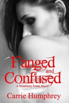 Paperback Fanged and Confused Book