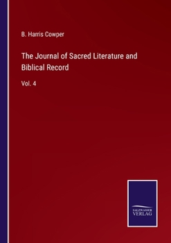 The Journal of Sacred Literature and Biblical Record: Vol. 4
