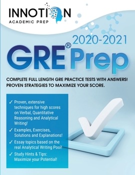 Paperback GRE Prep 2020-2021: Complete full length GRE Practice Tests with Answers! Proven Strategies to Maximize Your Score. (Graduate School Test Book