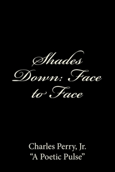 Paperback Shades Down: Face to Face Book