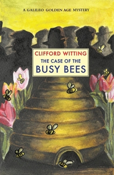 Paperback The Case of the Busy Bees Book