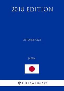 Paperback Attorney Act (Japan) (2018 Edition) Book