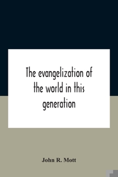 Paperback The Evangelization Of The World In This Generation Book