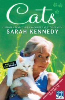 Paperback Cats: Listeners Share Their Favourite Cat Stories with Sarah Kennedy Book