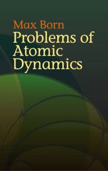 Paperback Problems of Atomic Dynamics Book