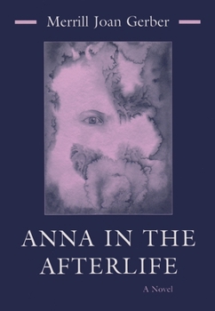 Paperback Anna in the Afterlife Book