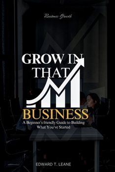 Paperback Grow in That Business Book