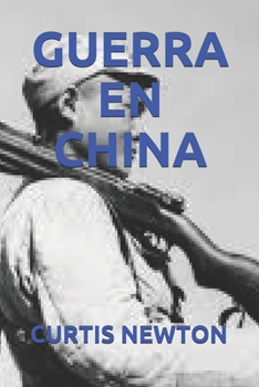 Paperback Guerra En China [Spanish] Book