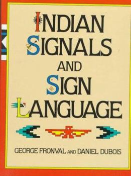Hardcover Indian Signals and Sign Language Book