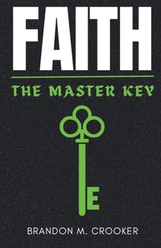 Paperback Faith: The Master Key Book