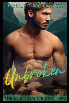 Paperback Unbroken: A Mountain Man Romance Book