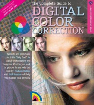 Paperback The Complete Guide to Digital Color Correction, Revised Edition Book