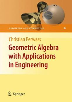 Paperback Geometric Algebra with Applications in Engineering Book